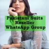 Pakistani Suits Reseller WhatsApp Group Join