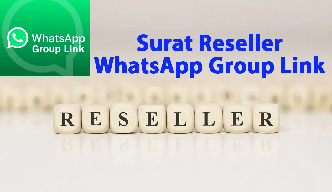 Surat Reseller WhatsApp Group Link