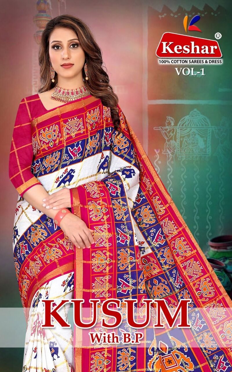 Kesar Kusum With B.P. Vol 1 Wholesale Market Surat Saree - Wholesale Saree