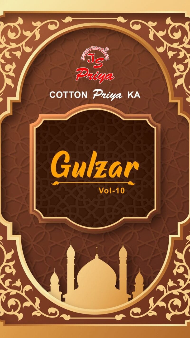 Gulzaar Vol 10 Js Priya Wholesale Cotton Dress Material