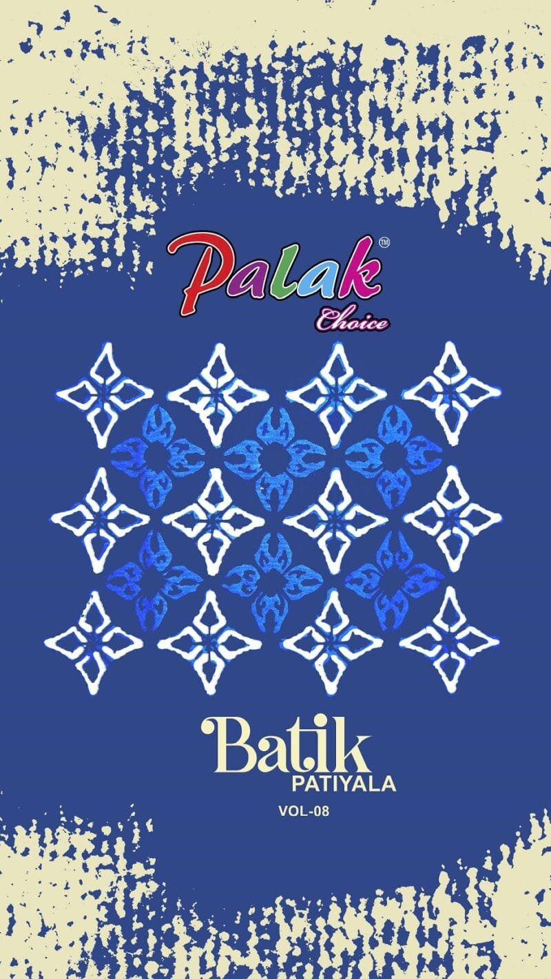 batik patiyala vol 8 palak choice Wholesale Cotton Dress Material