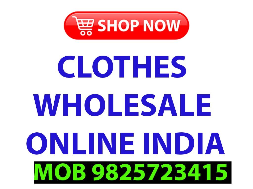 Clothes Wholesale Online India