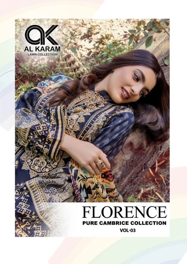Florence Vol 3 Al Karam Pure Cambric Collection