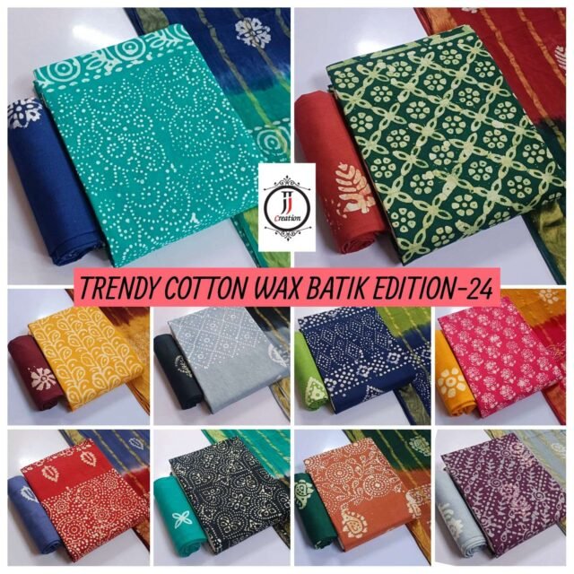 Trendy Cotton Wax Batik Edition-24