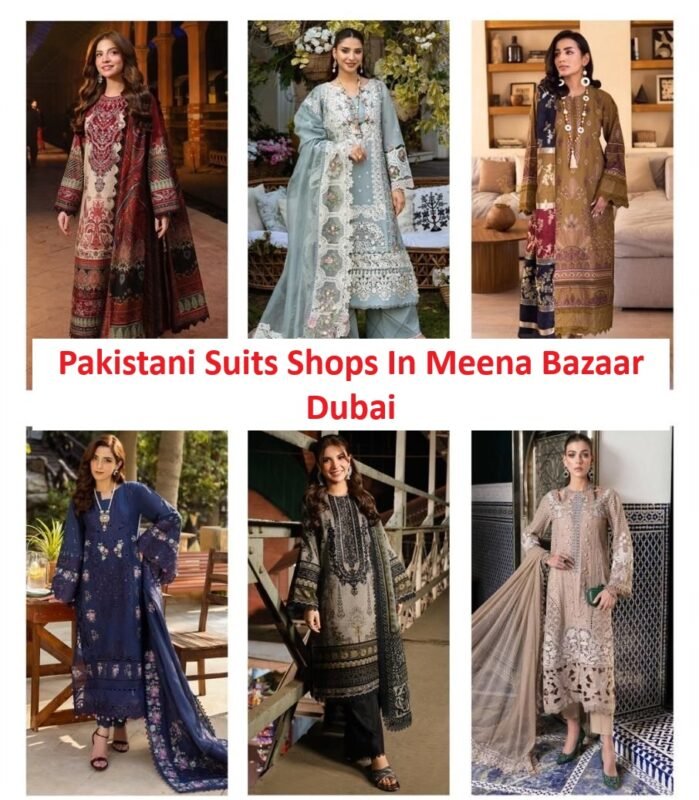 Pakistani Suits Shops In Meena Bazaar Dubai